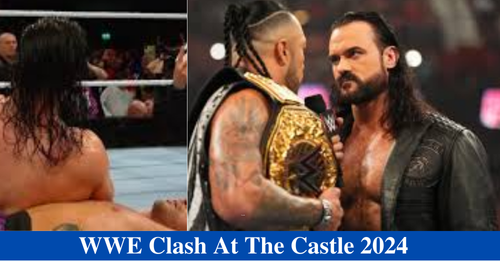 WWE Clash At A Castle 2024