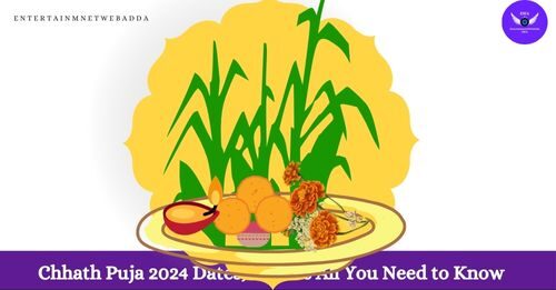 Chhath Puja 2024 Dates, Rituals All You Need to Know