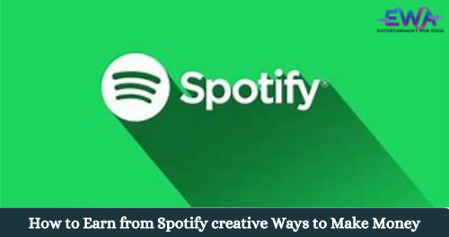 Earn from Spotify