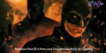 Batman Part II